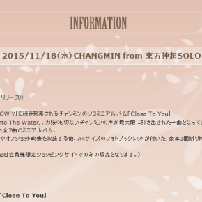 [INFO] 151007 Sortie d&rsquo;un mini-album japonais pour Changmin 「Close To You」 +&nbsp;détails
