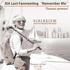 [INFO] Junsu – &lsquo;XIA Last Fanmeeting “Remember&nbsp;me”&rsquo;